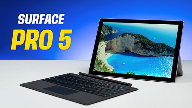 Đánh giá Surface Pro 5 sau 6 năm trải nghiệm